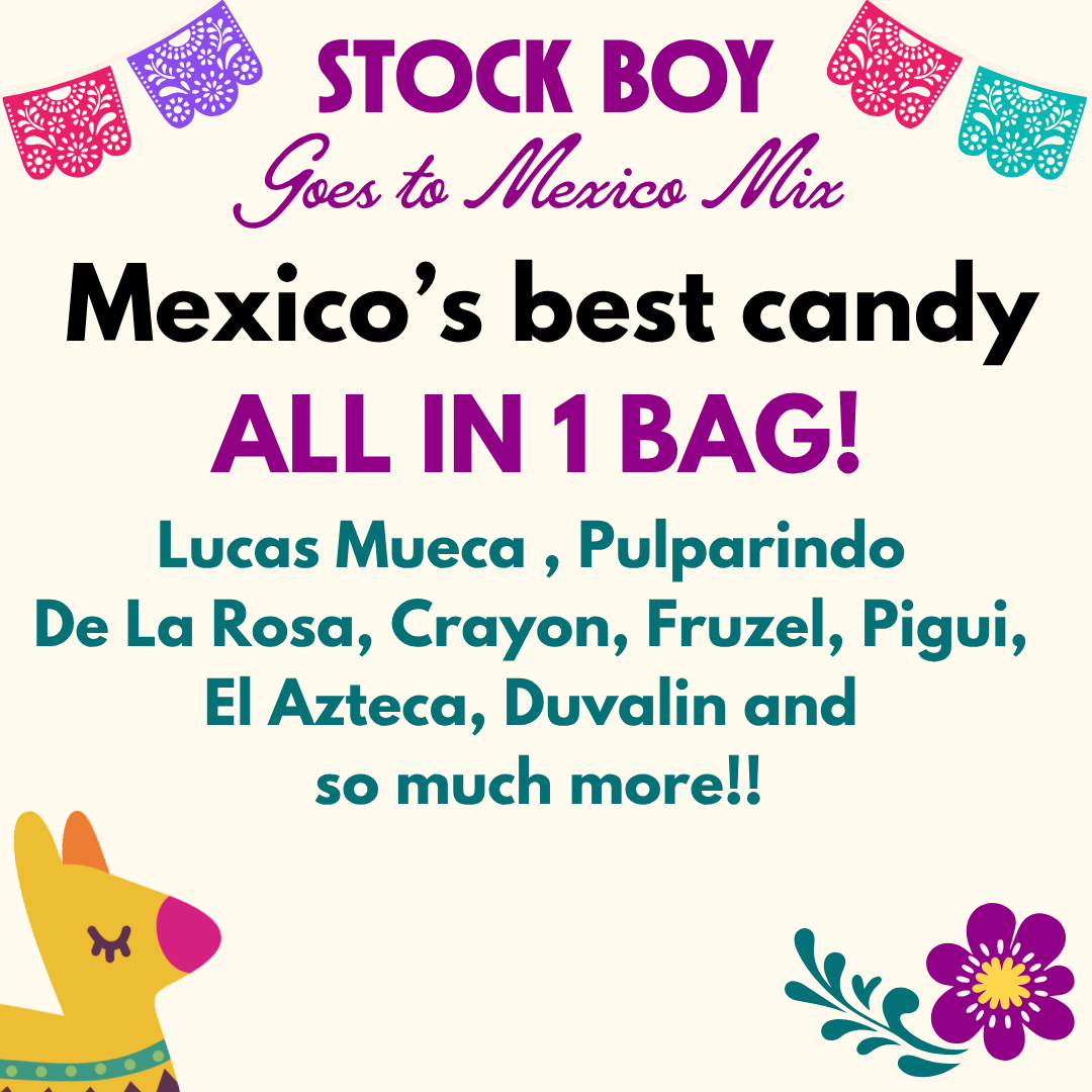 Stock Boy Goes to Mexico Mix